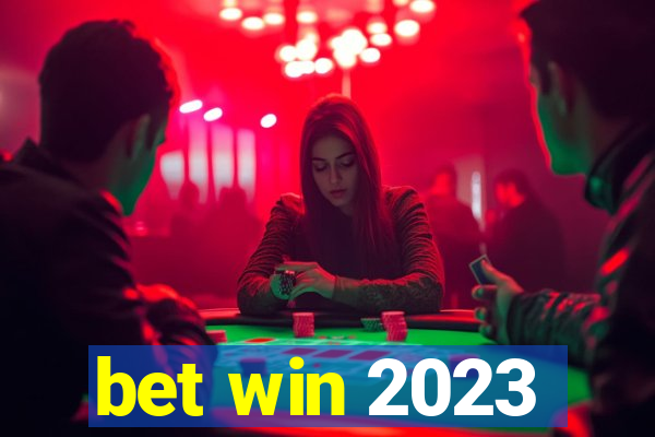 bet win 2023